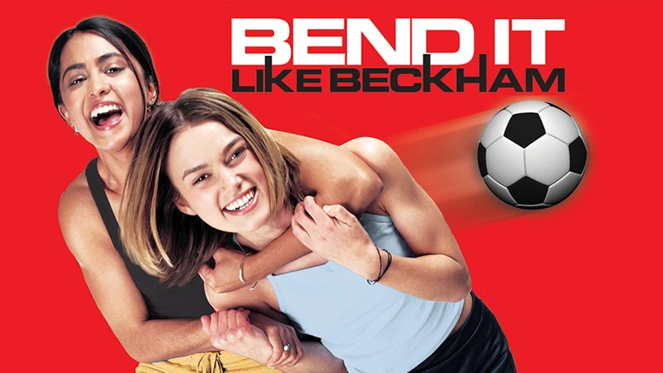 Bend It Like Beckham